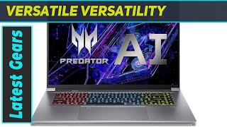 Acer Predator Triton Neo 16 The Ultimate Gaming amp Creation Machine [upl. by Sirtimed]