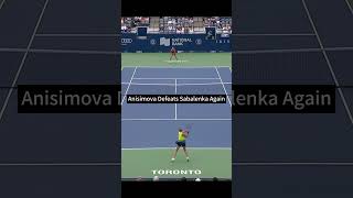 2024 Toronto QF  Anisimova vs Sabalenka tennis wta duet [upl. by Cheshire340]