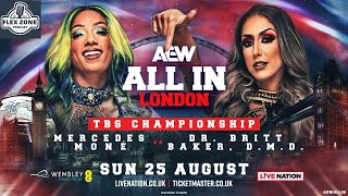 Mercedes Moné vs Britt Baker AEW TBS Championship Match Preview  AEW All In 2024 [upl. by Ita507]