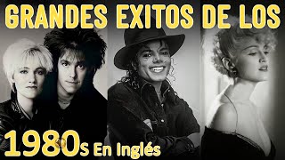 Clasicos Mejores De Los 80 En Ingles  Grandes Éxitos De Los 80 En Ingles  80s Musica En Ingles [upl. by Tumer952]