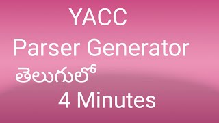 YACC Yet Another Compiler Compiler in Telugu compiler design [upl. by Anived]