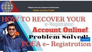 How to recover your POEA e  Registration Account Online  Problem unlocked 🔓 [upl. by Lu]