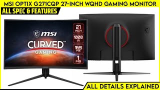 MSI Optix G271CQP 27inch WQHD Gaming Monitor Launched  Explained All Spec Features And More [upl. by Aldrich]