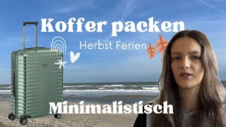 Minimalistisch Koffer packen für eine Woche🍂 [upl. by Enirehtahc]