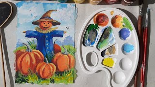 Малюємо гуашшю опудало з гарбузамиPaint a gouache scarecrow with pumpkins [upl. by Trudnak]