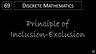 Discrete Math  851 The Principle of InclusionExclusion [upl. by Noreh617]