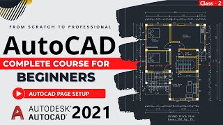 AutoCad 2D 3D Full Course Bangla  AutoCad Page Setup  Class 2  AutoSoft Sensei [upl. by Eidua]