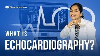 What is EchocardiographyExplained in MalayalamBheeshma Jain [upl. by Tarsus]