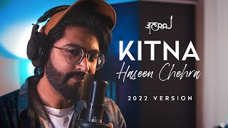 Kitna Haseen Chehra  JalRaj  Dilwale  New Hindi Covers 2022 [upl. by Ditter477]