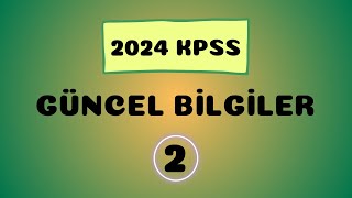 2024 KPSS EkysEkpssOrtaöğretimÖnlisansLisans Güncel Bilgiler 2 Video [upl. by Ivek]