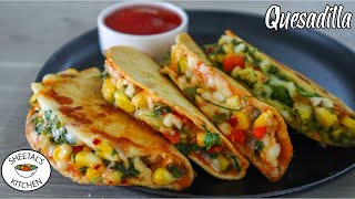 वेज किसाड़िया  Less Oil Snacks  vegetable quesadilla  quesadilla recipe  Sheetals Kitchen [upl. by Slosberg]