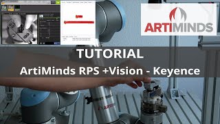 ArtiMinds RPS Vision  Keyence Vision Tutorial [upl. by Sehcaep928]