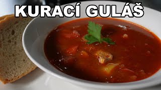 Ako pripraviť KURACÍ GULÁŠ 🥘  RECEPT by LJUK 👨‍🍳 [upl. by Jacinthe297]