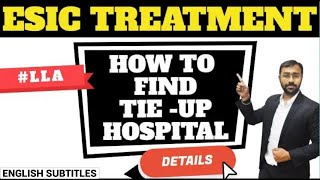 🔴How to take treatment from ESIC  All Dispensary amp Hospital List All States [upl. by Eniarol398]