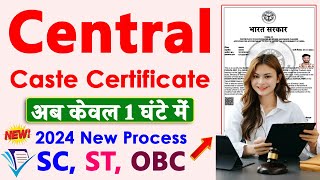 2024 central caste certificate online kaise banaye  central caste certificate for sc st obc [upl. by Emmanuel]