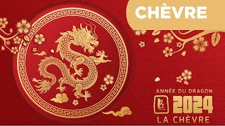 Horoscope chinois 2024  le signe de la Chèvre astrologie 2024 année du Dragon de bois [upl. by Auoh]