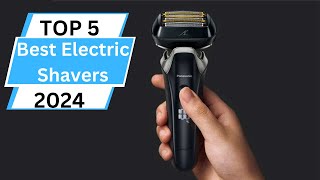 ✂ Best 5 Electric Shavers 2024 [upl. by Minni316]