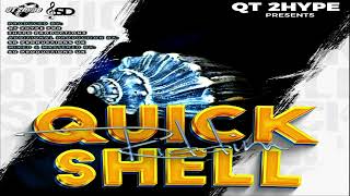 Quick Shell Riddim 2023  MIX  Khalifah – Lil Jelo Ft Magikal – Merzy – Brother B – Vibez King [upl. by German745]