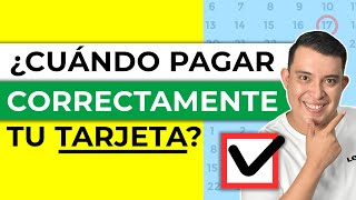 ✅ El MEJOR día para PAGAR tu tarjeta de crédito Sin intereses y sube SCORE [upl. by Ahsiadal619]