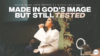 Made In Gods Image But Still Tested X Sarah Jakes Roberts [upl. by Ginni]