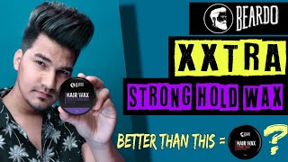 BEARDO XXTRA STRONG HOLD HAIR WAX REVIEW amp TESTING  HAIR WAX FOR STRONG HOLD  Really Effective [upl. by Cash]