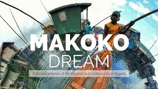 Makoko Dream Part 1  Virtual Reality 360 video [upl. by Otho291]