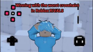 Winning with the worst crosshairs in Roblox RIVALS [upl. by Silvie]