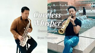 Careless Whisper Bryan Thompson ft Desmond Amos [upl. by Atirahc]