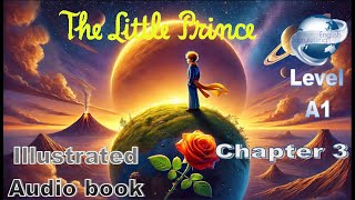 The Little Prince audiobook chapter 3  Easy English Audio book for Learning English A1 Level [upl. by Nelrac]