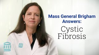 Cystic Fibrosis CF Symptoms Inheritance Treatment and More  Mass General Brigham [upl. by Beora353]