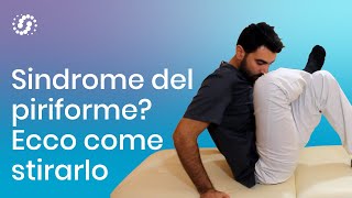 Piriforme stretching Ecco come stirarlo nella sindrome del piriforme [upl. by Nelia]