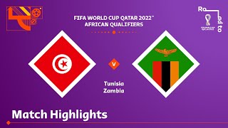 Tunisia v Zambia  FIFA World Cup Qatar 2022 Qualifier  Match Highlights [upl. by Lledra]