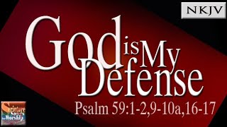 Psalm 59 Song NKJV quotGod is My Defensequot Esther Mui [upl. by Indnahc]