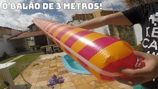 O SUPER BALÃO DE 3 METROS [upl. by Pablo]