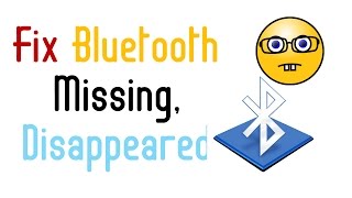 How to show Or missing add Bluetooth Icon in Windows 10 [upl. by Eeuqram361]