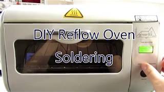 DIY Reflow Oven Soldering using Tiny Reflow Controller from RocketScreamcom [upl. by Erb]