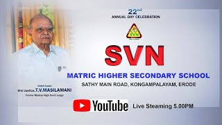 SVNMATRICHIGHERSECONDARYSCHOOLERODE 22nd CELEBRATION STREAMING BY HILLTOPPHOTOGRAPHY [upl. by Burger]