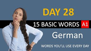 Daily A1 German 15 Words  Täglich A1 Deutsch 15 Wörter  DAY 28 [upl. by Karr]