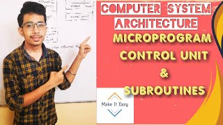 CSACOA  Microprogram Control Unit and Subroutines [upl. by Ldnek]