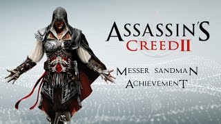 Messer Sandman Achievement  Assassins Creed The Ezio Collection ACII [upl. by Namus566]