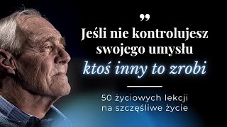 50 Prawd Które Zmienią Twoje Życie  Najlepsze Cytaty Motywacyjne o Życiu i Sukcesie [upl. by Marcelle]