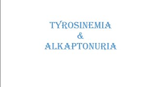 4 Disorders of phenylalanine amp Tyrosine Metabolism  Tyrosinemia and Alkaptonuria [upl. by Dilahk]