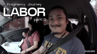 Pregnancy  Labor part 1  Manganganak na ang asawa ko [upl. by Gerk314]