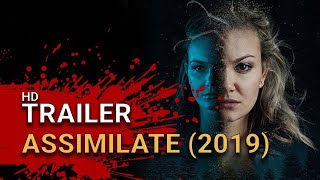 ASSIMILATE Official Trailer 2019 Horror Movie [upl. by Gehman868]