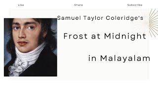 Frost at Midnight Summary in Malayalam Samuel Taylor Coleridge Themes [upl. by Schurman]