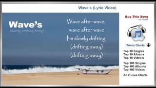 Waves wave after wave slowly drifting  Lyrics Video  Mr probz [upl. by Mcquoid]