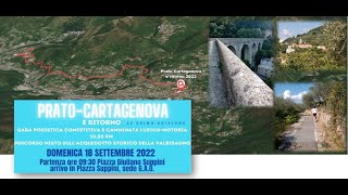 Prato  Cartagenova e ritorno 2022 [upl. by Gee]