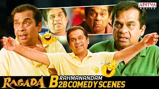 Brahmanandam B2B Comedy Scenes  Ragada Movie  Nagarjuna Anushka Priyamani  Brahmanandam [upl. by Nicoli]