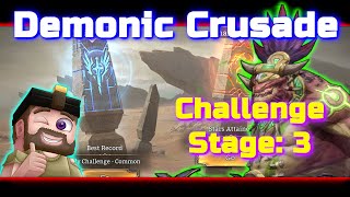 Demonic Crusade Guide  Challenge Stage 3 [upl. by Holli950]