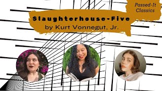 PassedIt Classics SlaughterhouseFive by Kurt Vonnegut [upl. by Lifton326]